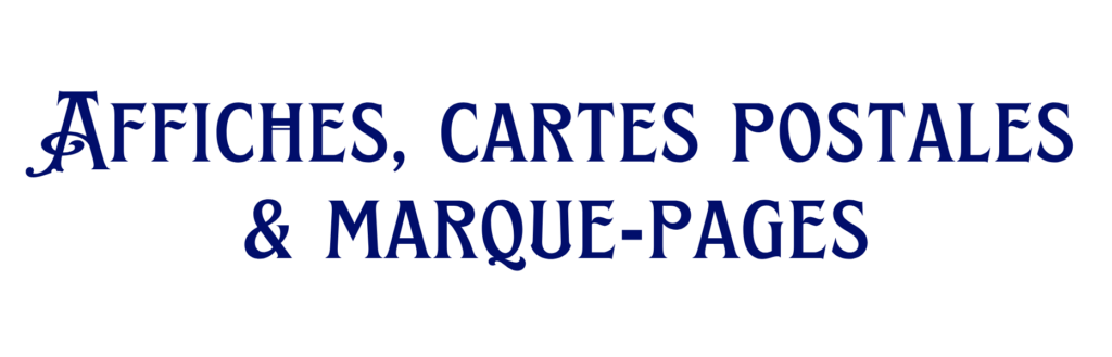 Affiches, cartes postales & marque-pages